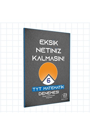 2023 TYT Etkili Matematik Eksik Netiniz Kalmasın 6 Deneme