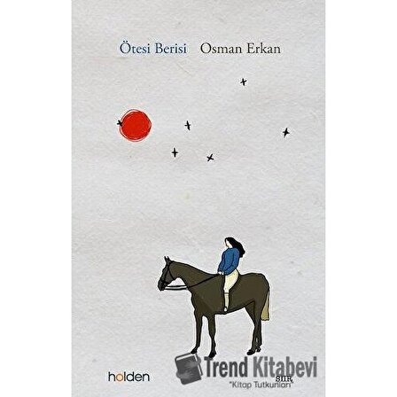 Ötesi Berisi / Osman Erkan