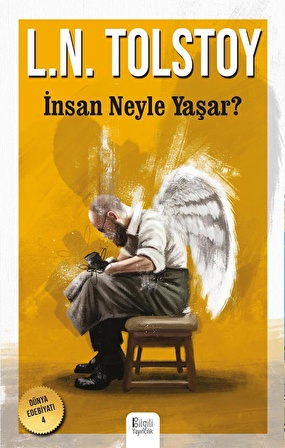 İNSAN NEYLE YAŞAR?