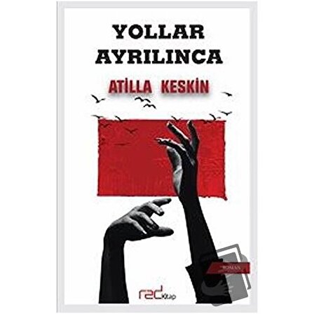 Yollar Ayrılınca