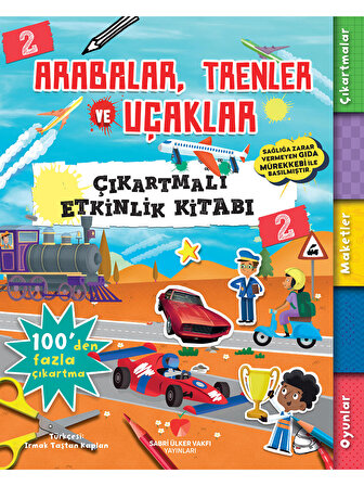 The Kitap Çocuk Arabalar Trenler Ve Uçaklar Çıkartmalı Etkinlik Kitabı 2 Standart