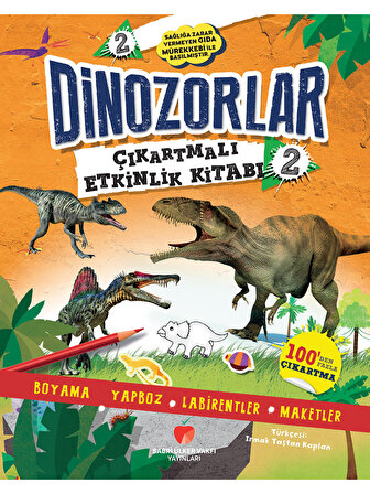 The Kitap Çocuk Dinozorlar Çıkartmalı Etkinlik Kitabı 2 Standart