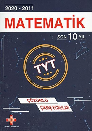 TYT Matematik Son 10 Yıl Çözümlü Çıkmış Sorular Artınet Yayınları