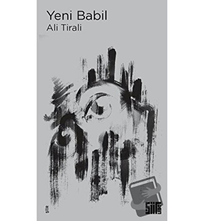 Yeni Babil / Şiirden Yayıncılık / Ali Tirali