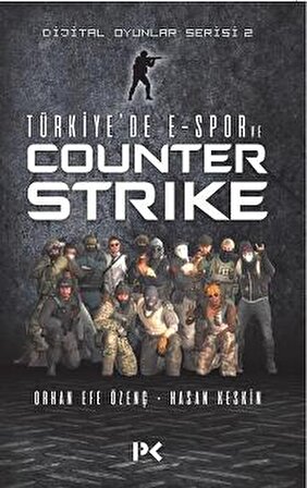 Türkiye’de E-Spor Ve Counter Strike