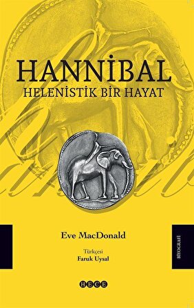 Hannibal & Helenistik Bir Hayat / Eve MacDonald