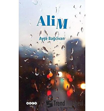 Alim / Ayşe Bağcivan