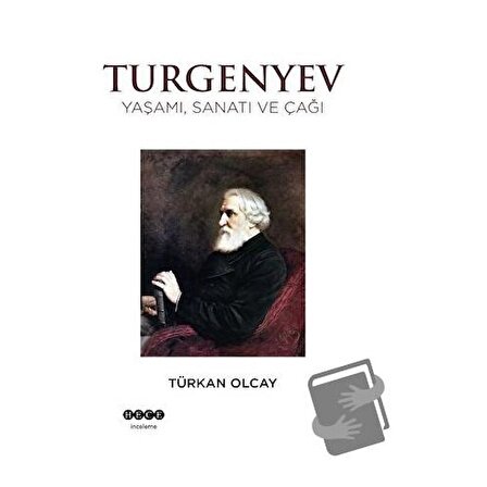 Turgenyev / Hece Yayınları / Türkan Olcay