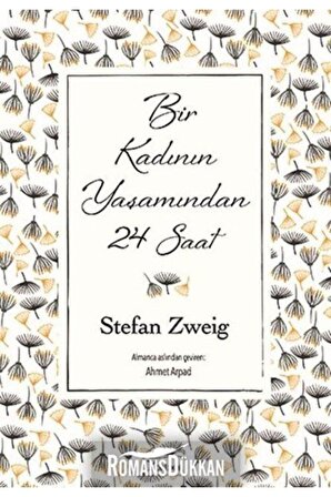 Bir Kadının Yaşamından 24 Saat-Bez Ciltli - Stefan Zweig