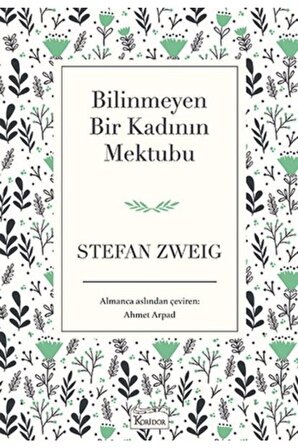 Bilinmeyen Bir Kadının Mektubu (Bez Ciltli) - Stefan Zweig - Koridor Yayıncılık
