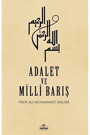 Adalet Ve Milli Barış - Ali Muhammed Sallabi -
