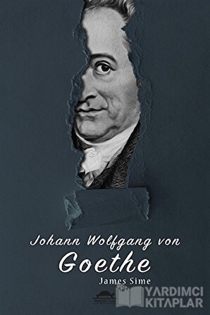 Maya Kitap Johann Wolfgang von Goethe'nin Hayatı (Özel Ayracıyla)