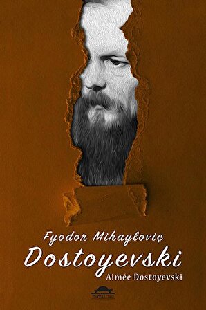 Fyodor Mihayloviç Dostoyevski