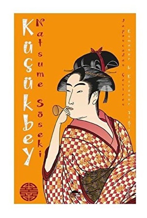 Küçükbey / Natsume Soseki