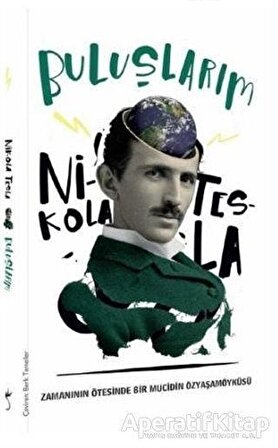 Buluşlarım - Nikola Tesla - İndigo Kitap