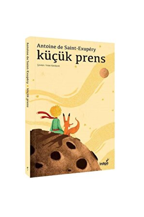 Küçük Prens - Antoine de Saint-Exupery - İndigo Kitap