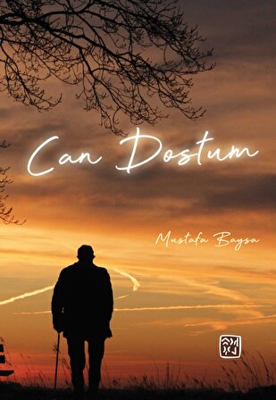 Can Dostum - Mustafa Baysa