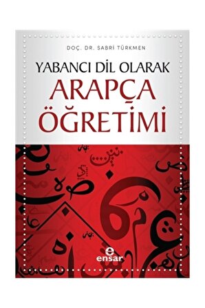 Yabancı Dil Olarak Arapça Öğretimi - Sabri Türkmen