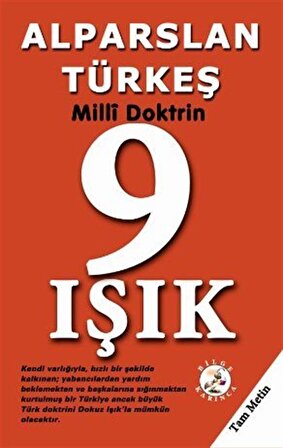 9 Işık (Milli Doktrin) / Alparslan Türkeş