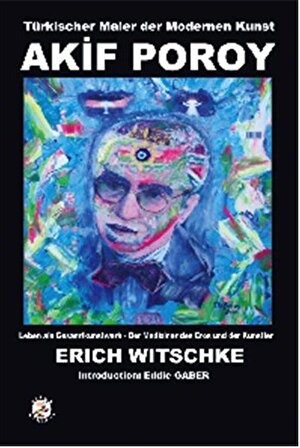 Türkischer Maler der Modernen Kunst / Erich Witschke