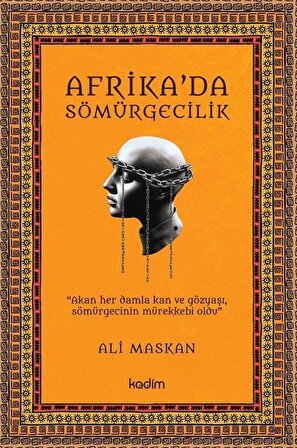 Afrika'da Sömürgecilik / Ali Maskan