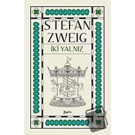 İki Yalnız / Zeplin Kitap / Stefan Zweig