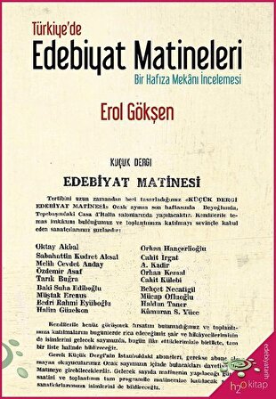 Türkiye'de Edebiyat Matineleri & Bir Hafıza Mekanı İncelemesi / Erol Gökşen