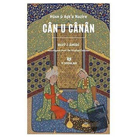 Can U Canan / H Yayınları / Refi i Amidi