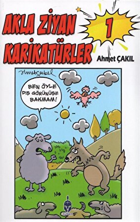 Akla Ziyan Karikatürler 1 / Ahmet Çakıl