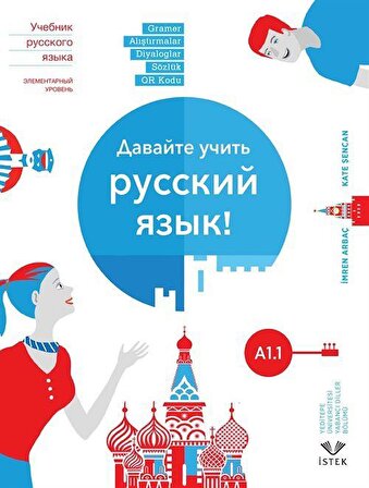 Haydi Rusça Öğrenelim! A1.1 / İmren Arbaç