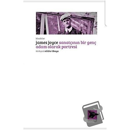 Sanatçının Bir Genç Adam Olarak Portresi / Alakarga Sanat Yayınları / James Joyce