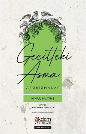 Geçitteki Asma & Aforizmalar / Mihail Nuayme