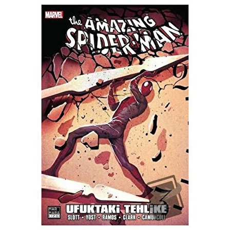 Amazing Spider Man Cilt: 28   Ufuktaki Tehlike / Marmara Çizgi / Dan Slott