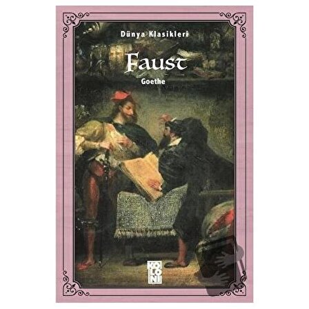 Faust / Koloni / Johann Wolfgang von Goethe