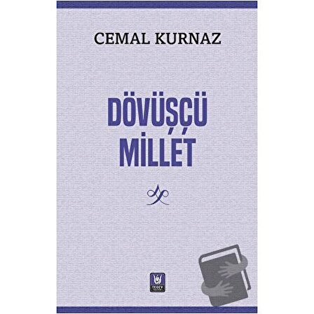 Dövüşçü Millet / Türk Edebiyatı Vakfı Yayınları / Cemal Kurnaz