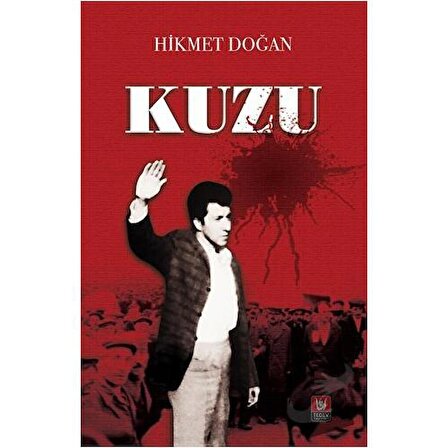 Kuzu / Türk Edebiyatı Vakfı Yayınları / Hikmet Doğan