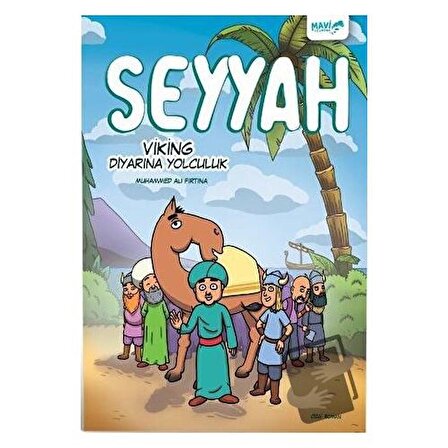 Seyyah   Viking Diyarına Yolculuk / Mavi Uçurtma Yayınları / Muhammed Ali Fırtına