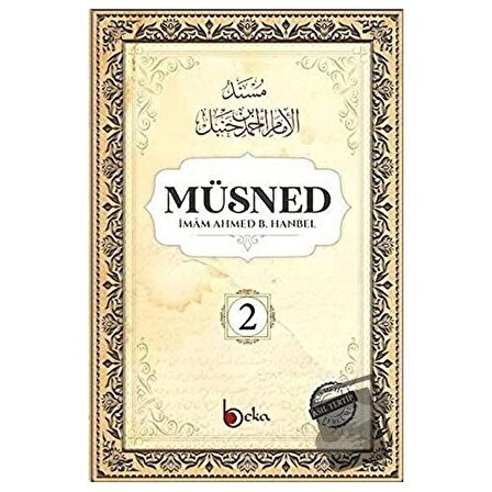 Müsned (2. Cilt   Arapça Metinsiz) / Beka Yayınları / İmam Ahmed B. Hanbel
