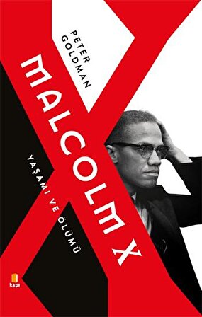 Malcolm X Yaşamı Ve Ölümü