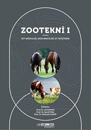 Zootekni 1 & Süt Sığırcılığı Sığır Besiciliği At Yetiştirme / Doç. Dr. Mustafa Garip