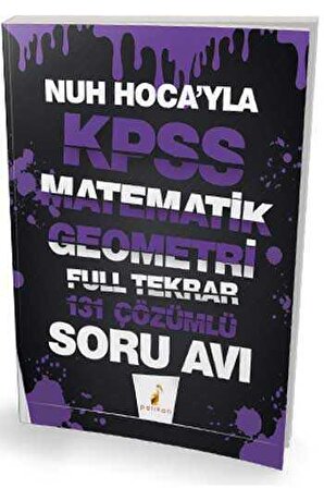 Pelikan Yayınları Nuh Hocayla KPSS Matematik Geometri Soru Avı 131 Çözümlü Soru