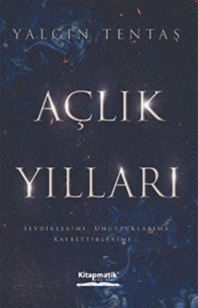 Açlık Yılları