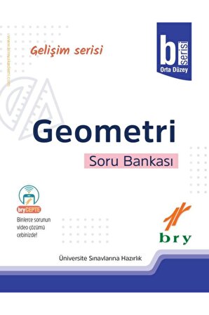 Birey Gelişim Serisi Geometri Soru Bankası (B Serisi - Orta Düzey)