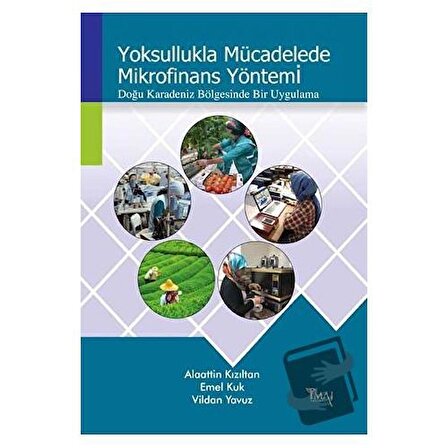 Yoksullukla Mücadelede Mikrofinans Yöntemi / İmaj Yayıncılık / Alaattin Kızıltan