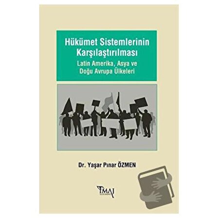 Hükümet Sistemlerinin Karşılaştırılması / İmaj Yayıncılık / Yaşar Pınar