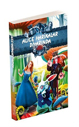 Alice Harikalar Diyarında / Lewis Carroll