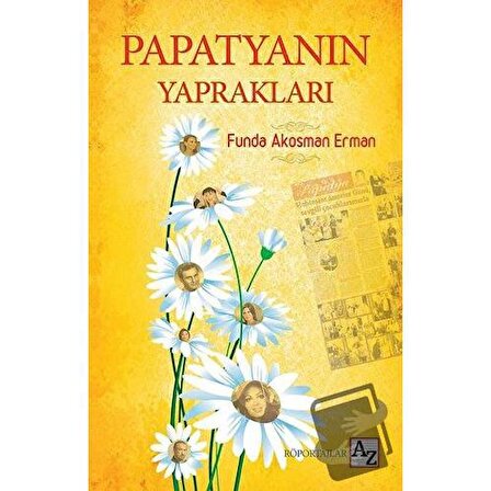 Papatyanın Yaprakları / Az Kitap / Funda Akosman Erman