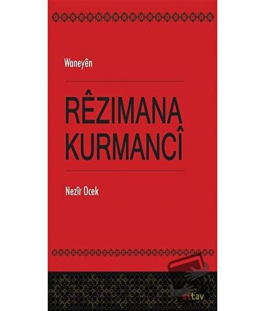 Rezimana Kurmanci / Sitav Yayınevi / Nezir Ocek
