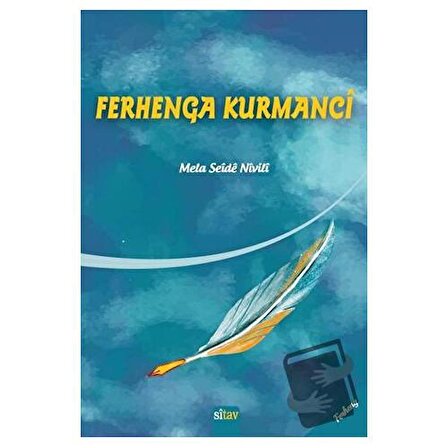 Ferhenga Kurmanci / Sitav Yayınevi / Mela Seide Nivili