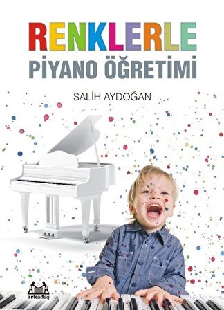 Renklerle Piyano Öğretimi / Salih Aydoğan